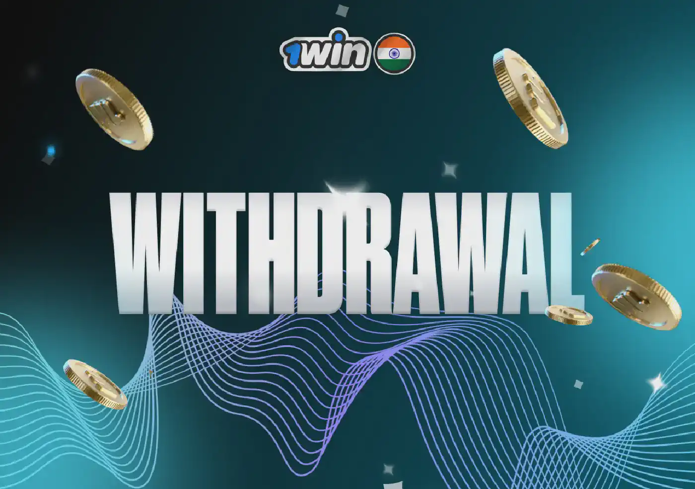 1win withdrawals in India